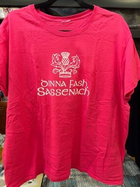 Pink Tee with the saying from Outlander